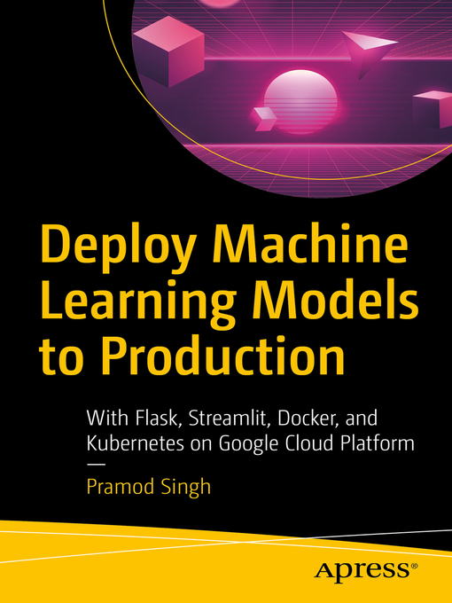 Cover image for Deploy Machine Learning Models to Production